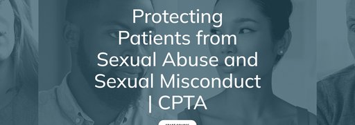 cpta-protecting-patients-from-sexual-abuse-sexual-misconduct-575.png